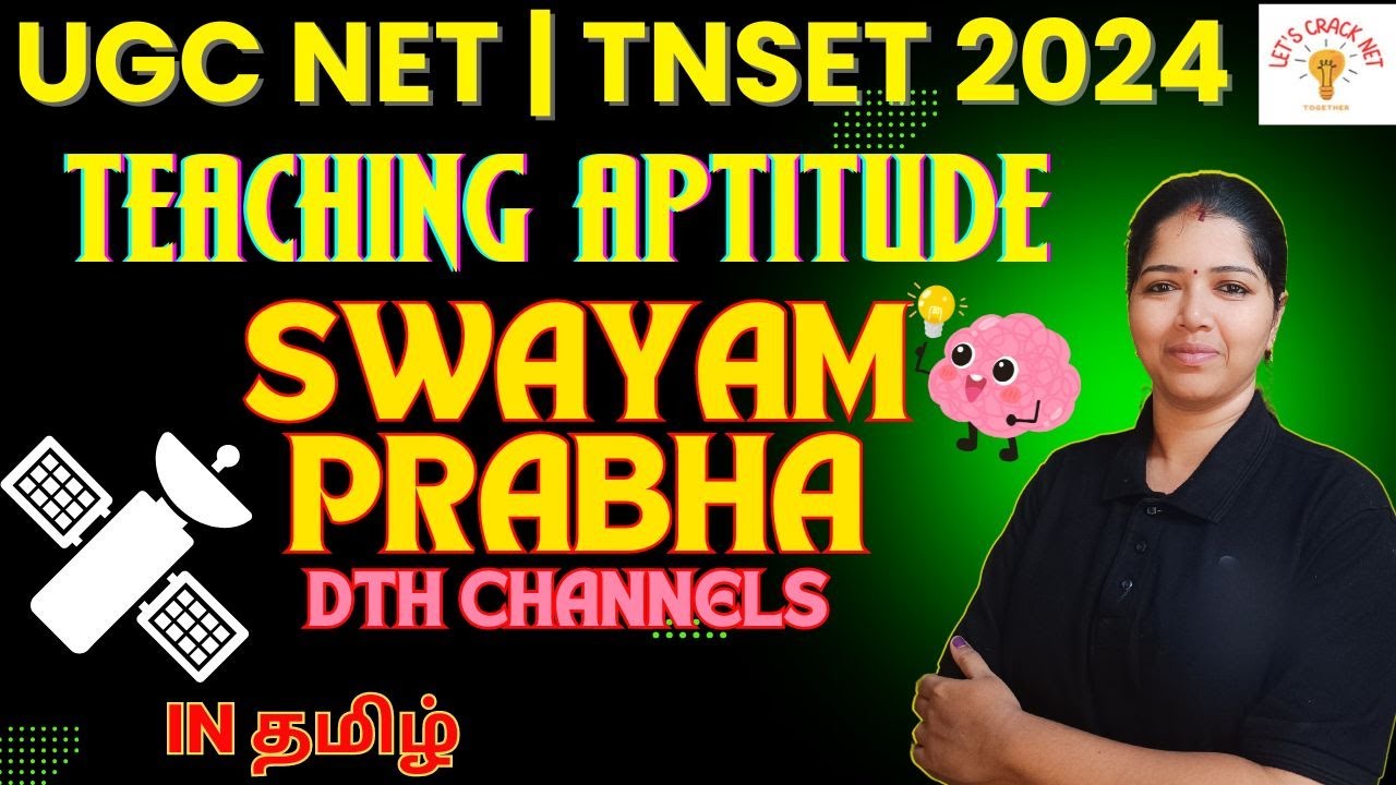 TEACHING APTITUDE - SWAYAM PRABHA IN 15 MINS | UGC NET PAPER 1 | TNSET
