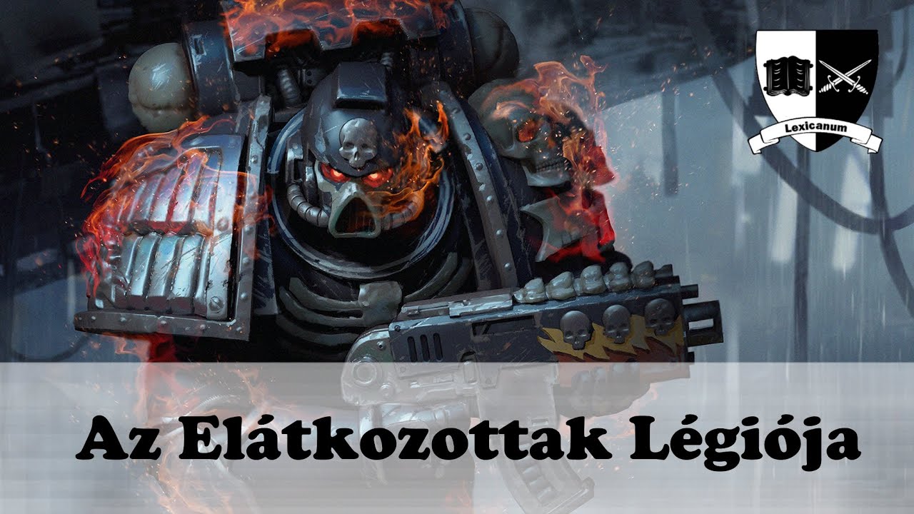 Lexicanum Databank: Az Elátkozottak Légiója