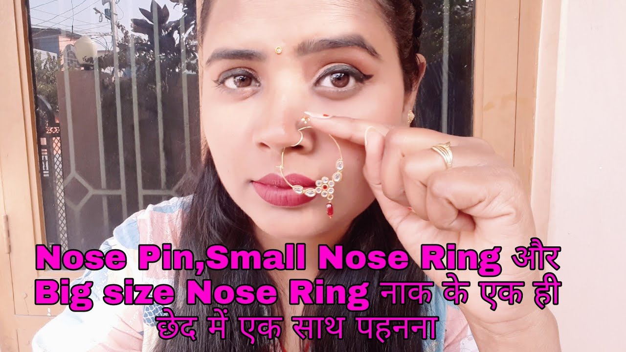 👃Nose Pin,Small Nose Ring And Big Size Nose Ring नाक के एक छेद में एक साथ कैसे पहने Part-63