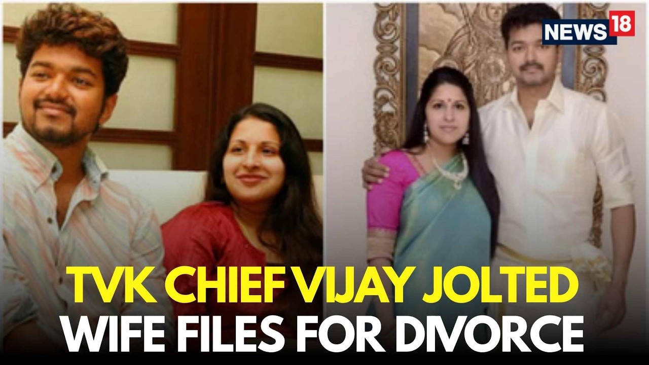 Actor Vijay Divorce LIVE | Vijay&rsquo;s Wife Sangeetha Files for Divorce in Tamil Nadu Court | N18V