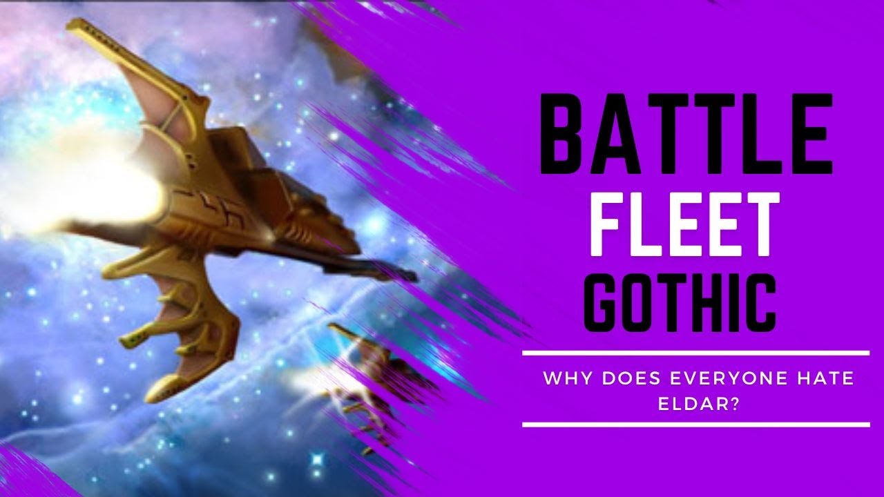 Battlefleet Gothic - Why does everyone hate the Eldar?? Its an unexpected plague riddled special!!