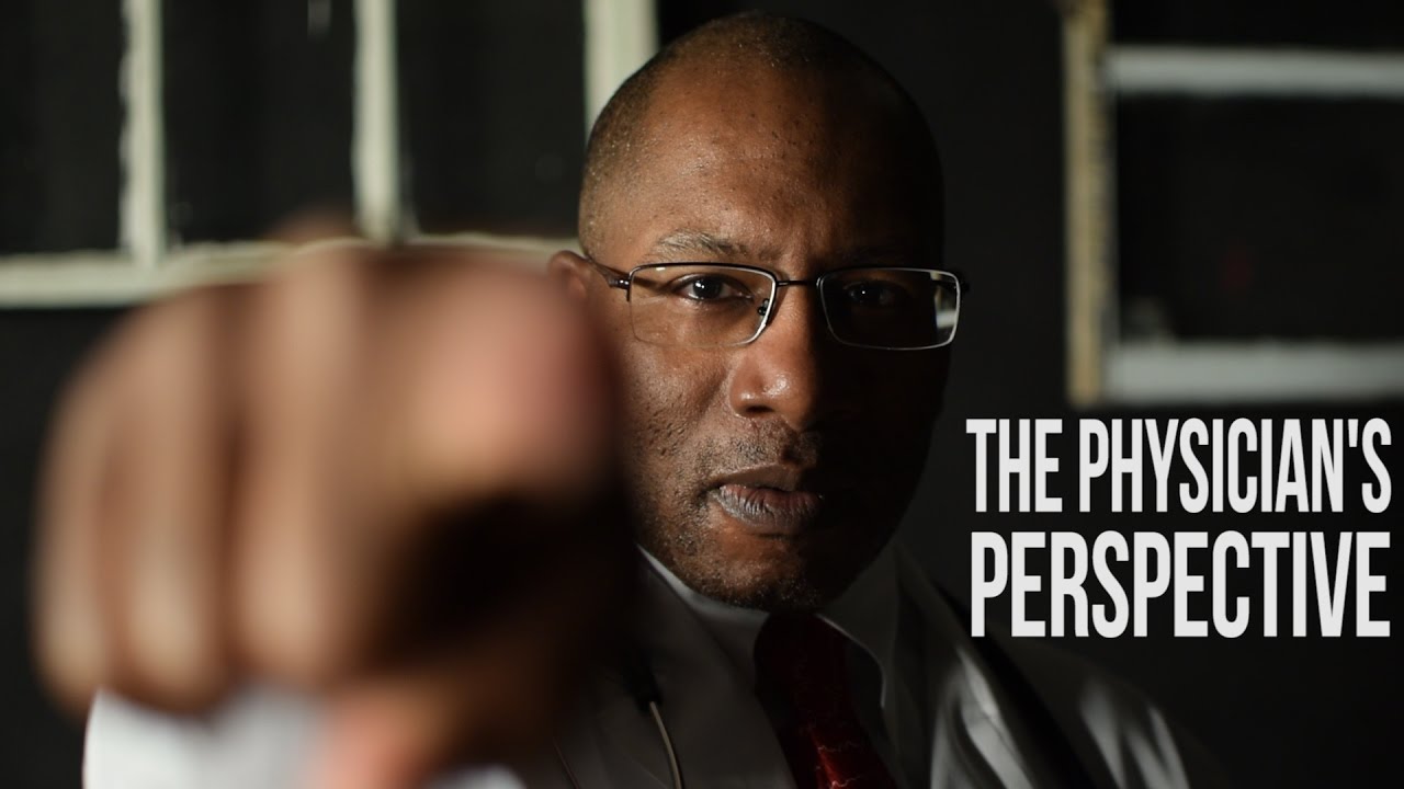 The Physician's Perspective