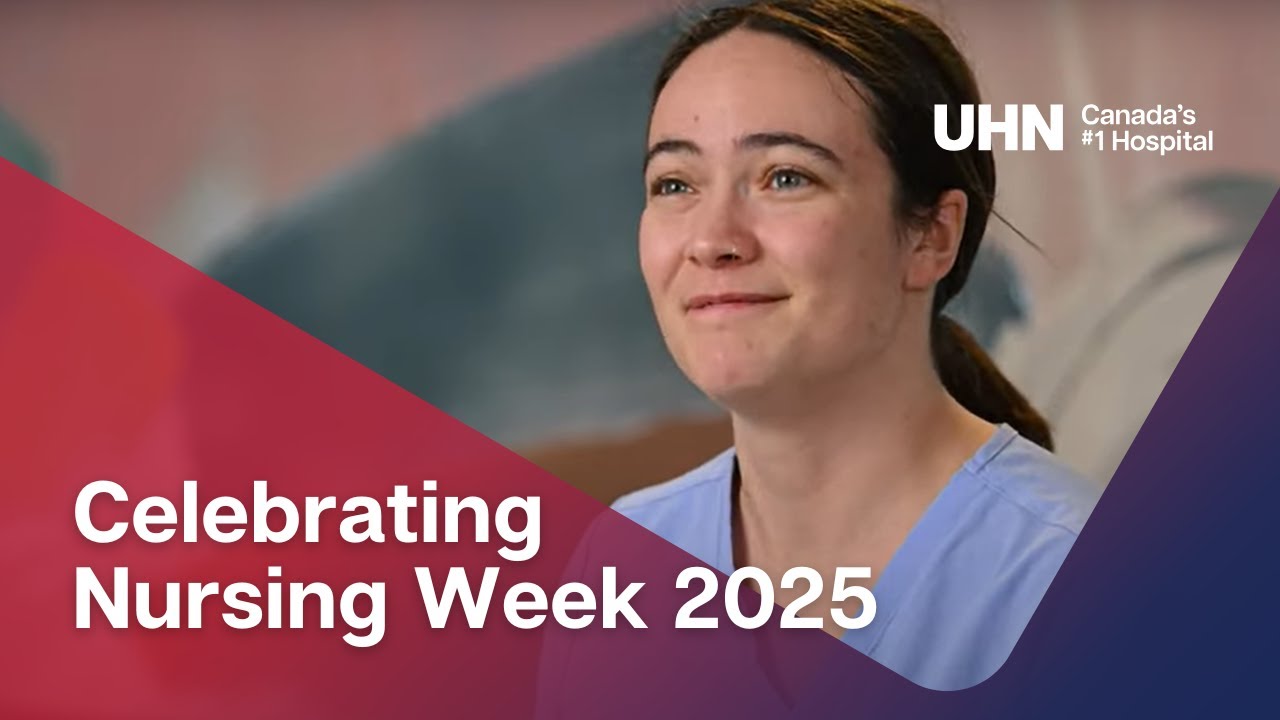 UHN Celebrates Nursing Week 2025
