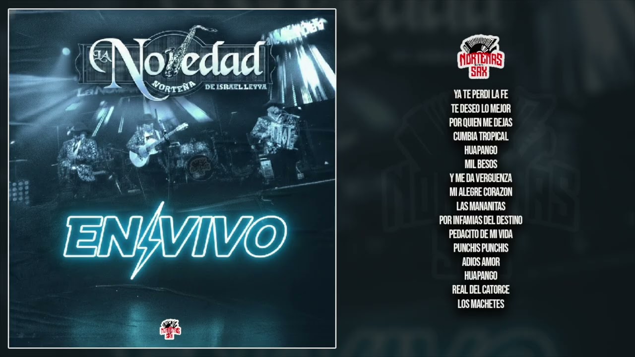 La Novedad Norteña - Disco En Vivo (DISCO COMPLETO)