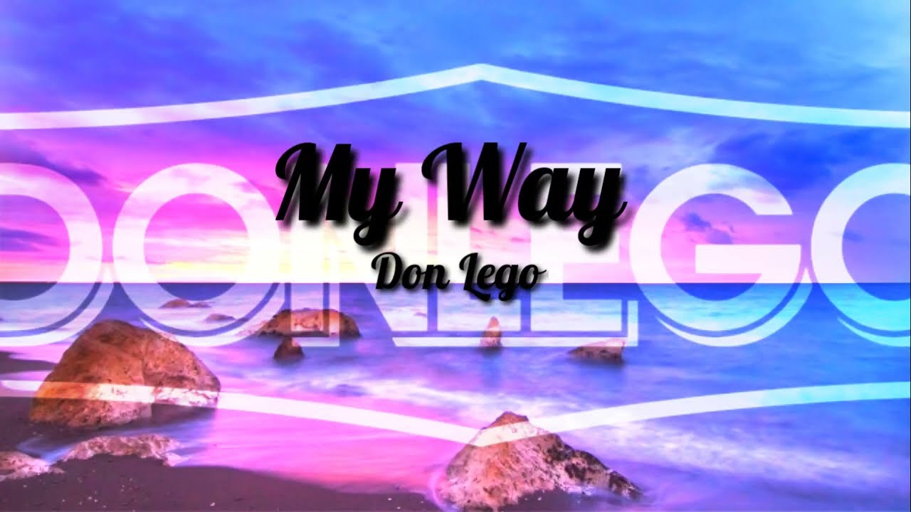 Don Lego - My way