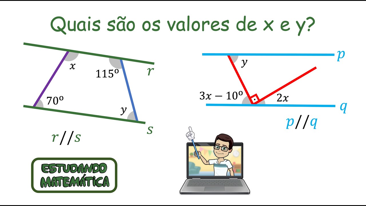 Paralelismo entre retas no plano - Quais são os valores de x e y? - Ângulos Colaterais Internos