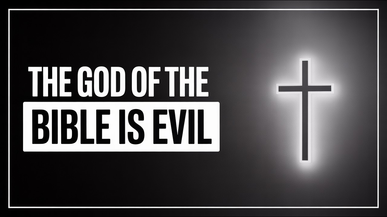 Why the God of the Bible is Evil