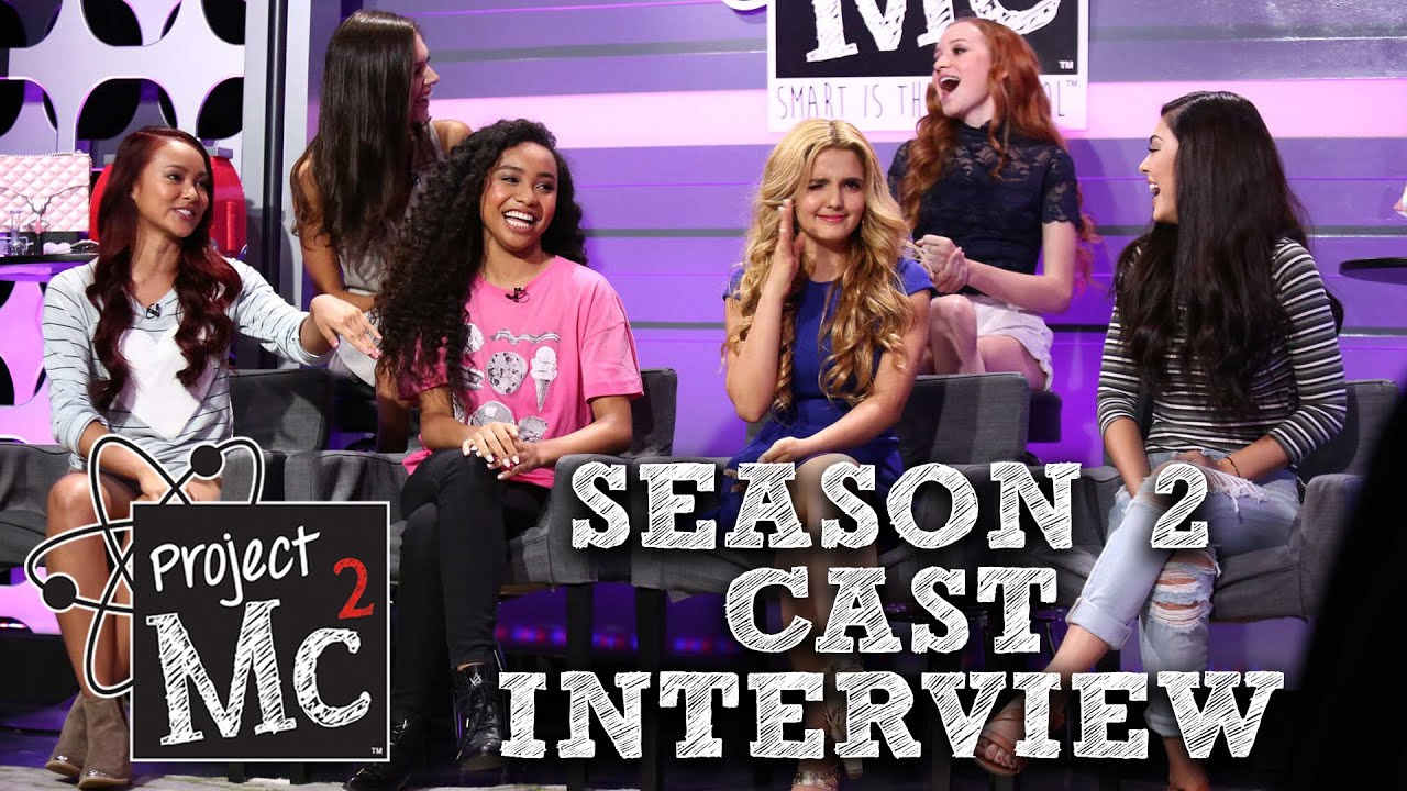 Project Mc&sup2; Season 2 Cast Interview
