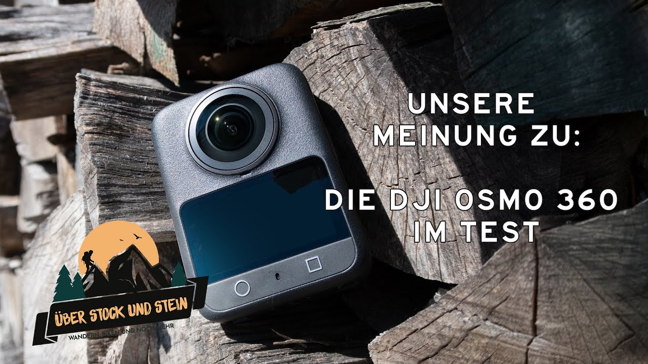 Unsere Meinung zu: Die DJI Osmo 360 im Test