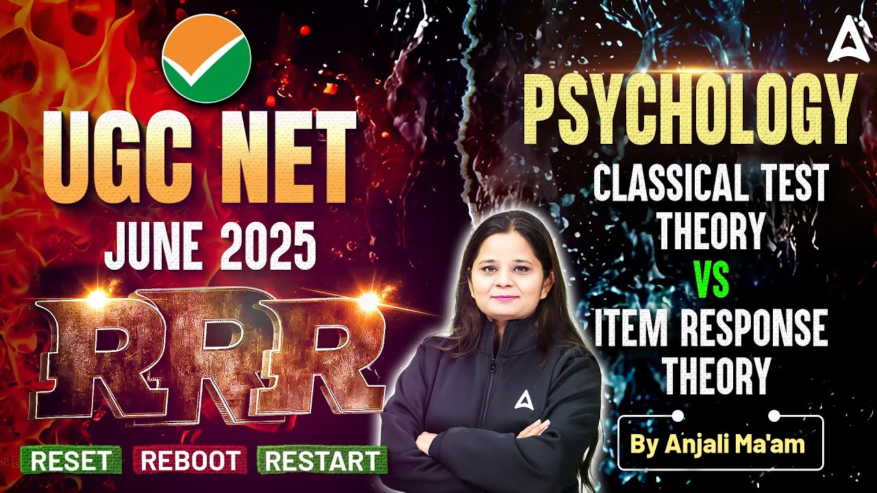 UGC NET Psychology Classical Test Theory vs Item Response Theory (RRR) | By Anjali Ma'am