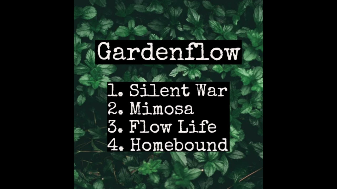 Gardenflow - Flow Life (Full Album)