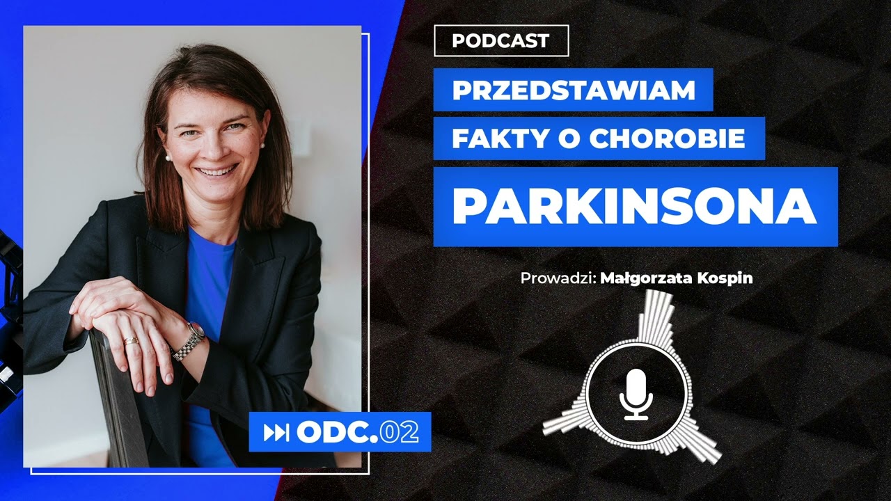 Choroba Parkinsona Fakty| Małgorzata Kospin