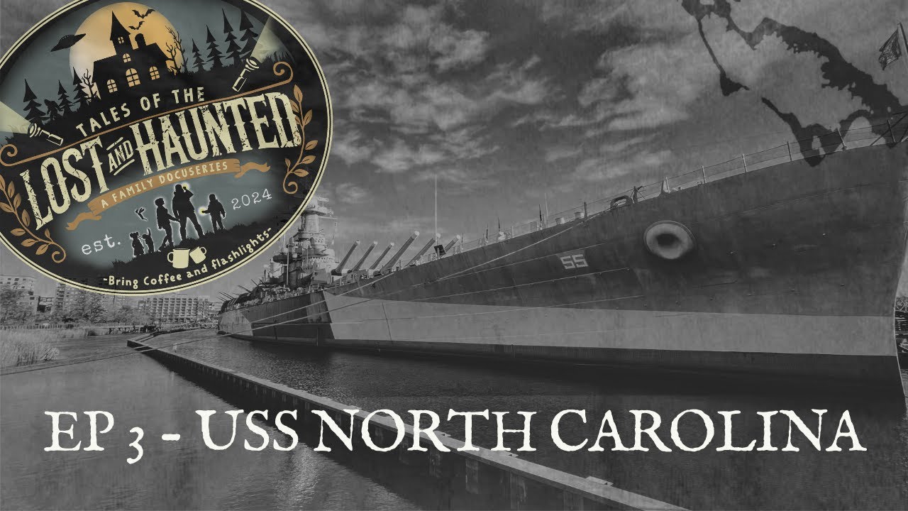 USS North Carolina; Is it haunted? | Tales of the Lost and Haunted