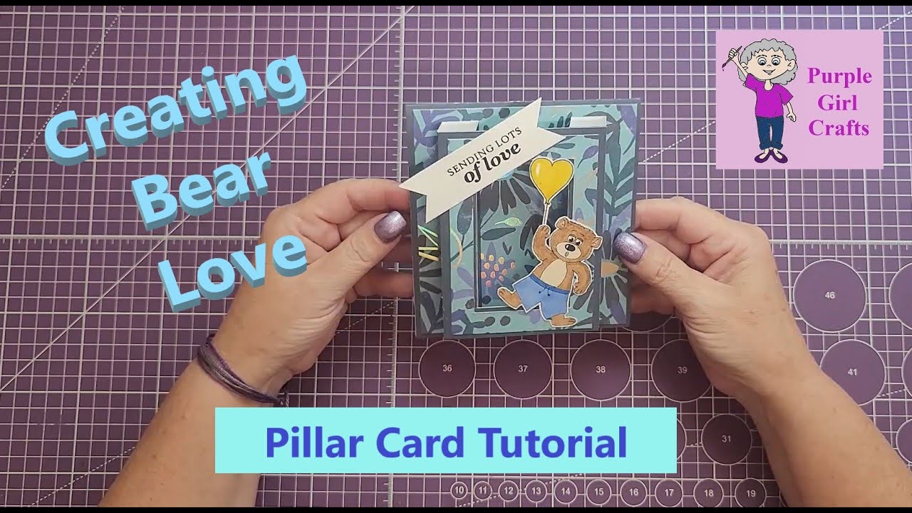 Bear Love - pillar card tutorial