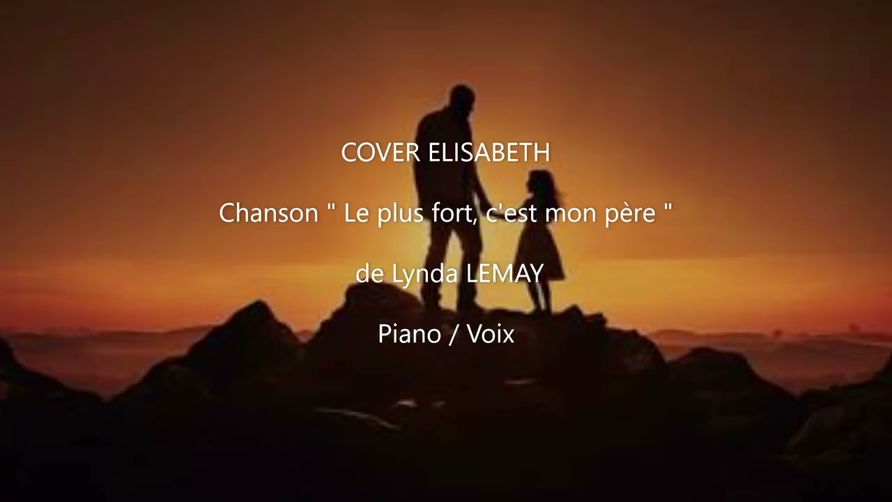 Le plus fort, c'est mon père - Lynda Lemay - Cover