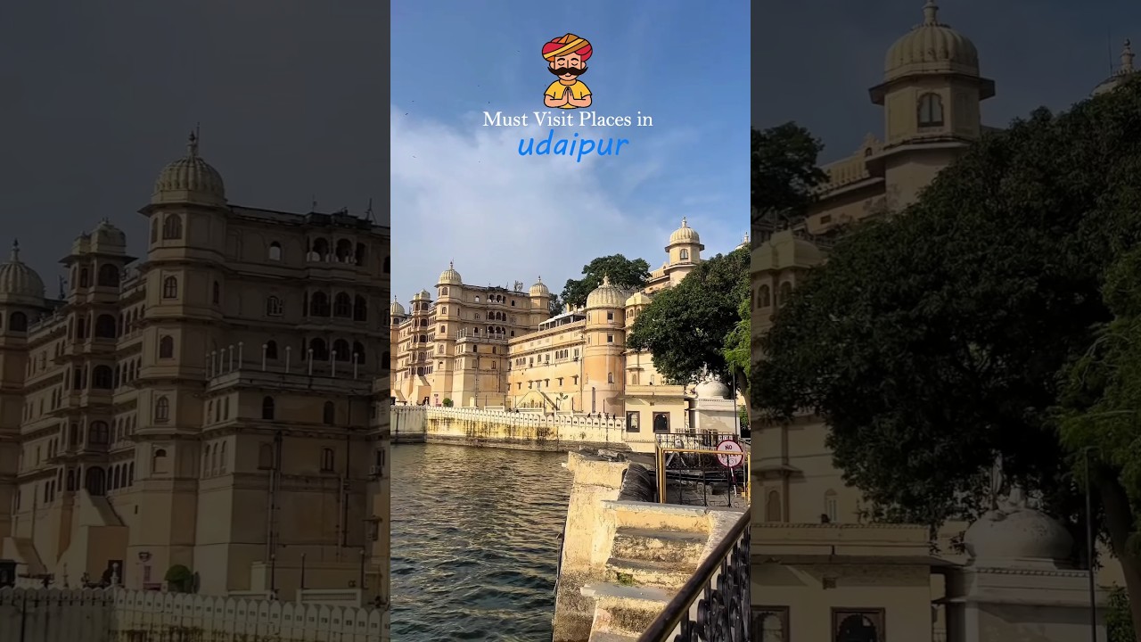 Must Visit Places in Udaipur 🕊️🌺✨
