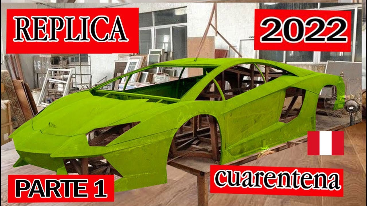 Lamborghini réplica aventandor parte 1