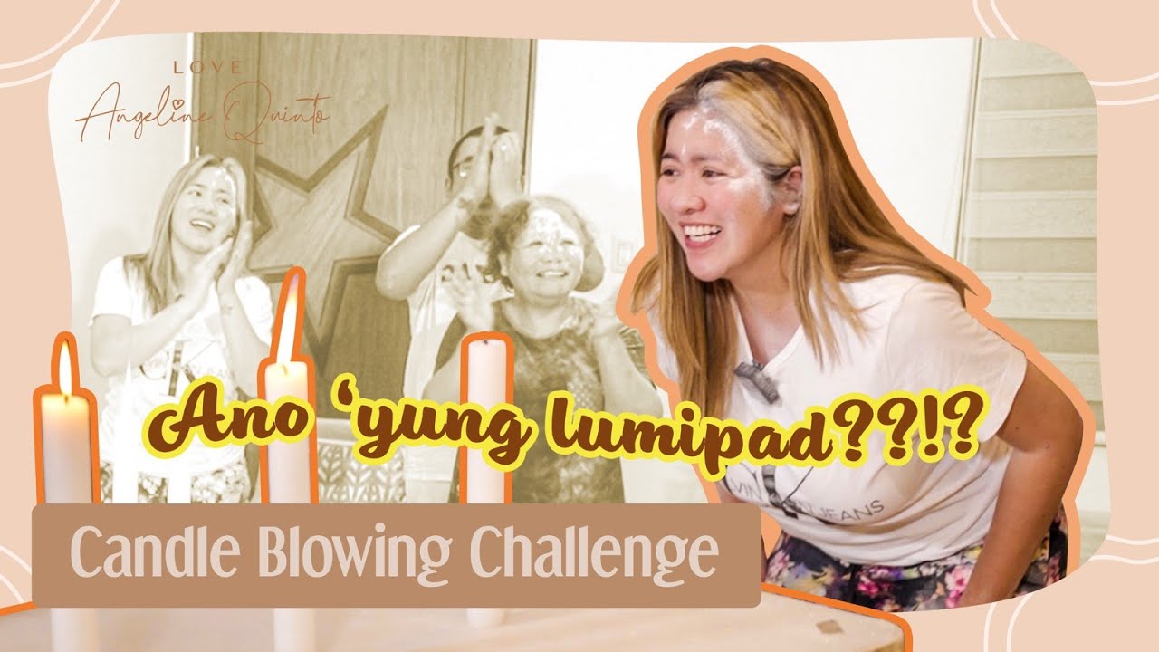 Candle Blowing Challenge! | Love Angeline Quinto