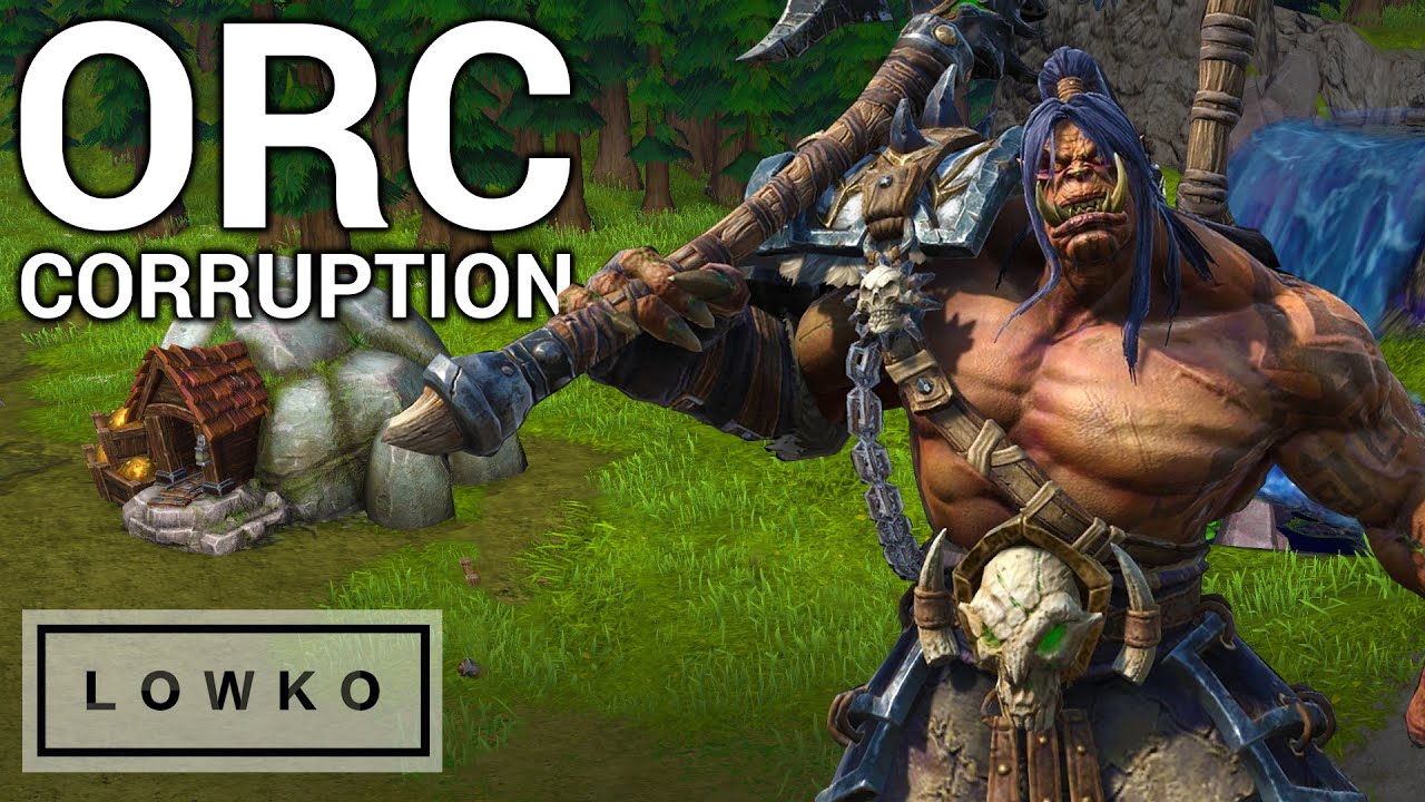 Warcraft 3: Reforged Campaign - CORRUPTION OF THE ORCS! (Orc Campaign)