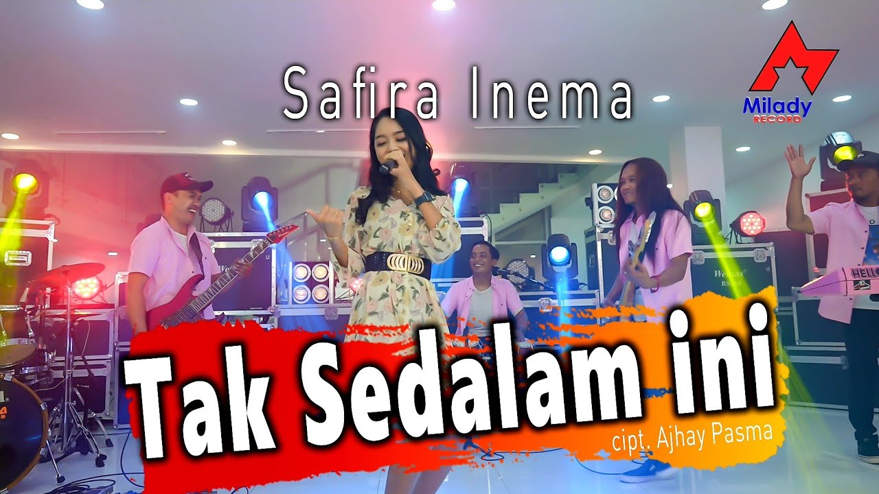 Safira Inema - Tak Sedalam Ini | Dangdut [OFFICIAL]