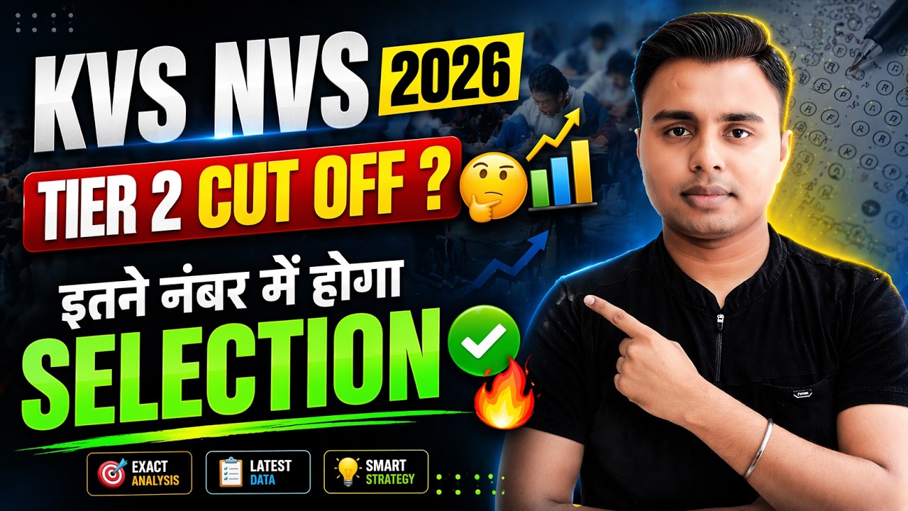 KVS NVS 2026 Tier 2 Cut Off 🔥 Get this much marks, selection is confirmed! | KVS NVS Latest Updat...