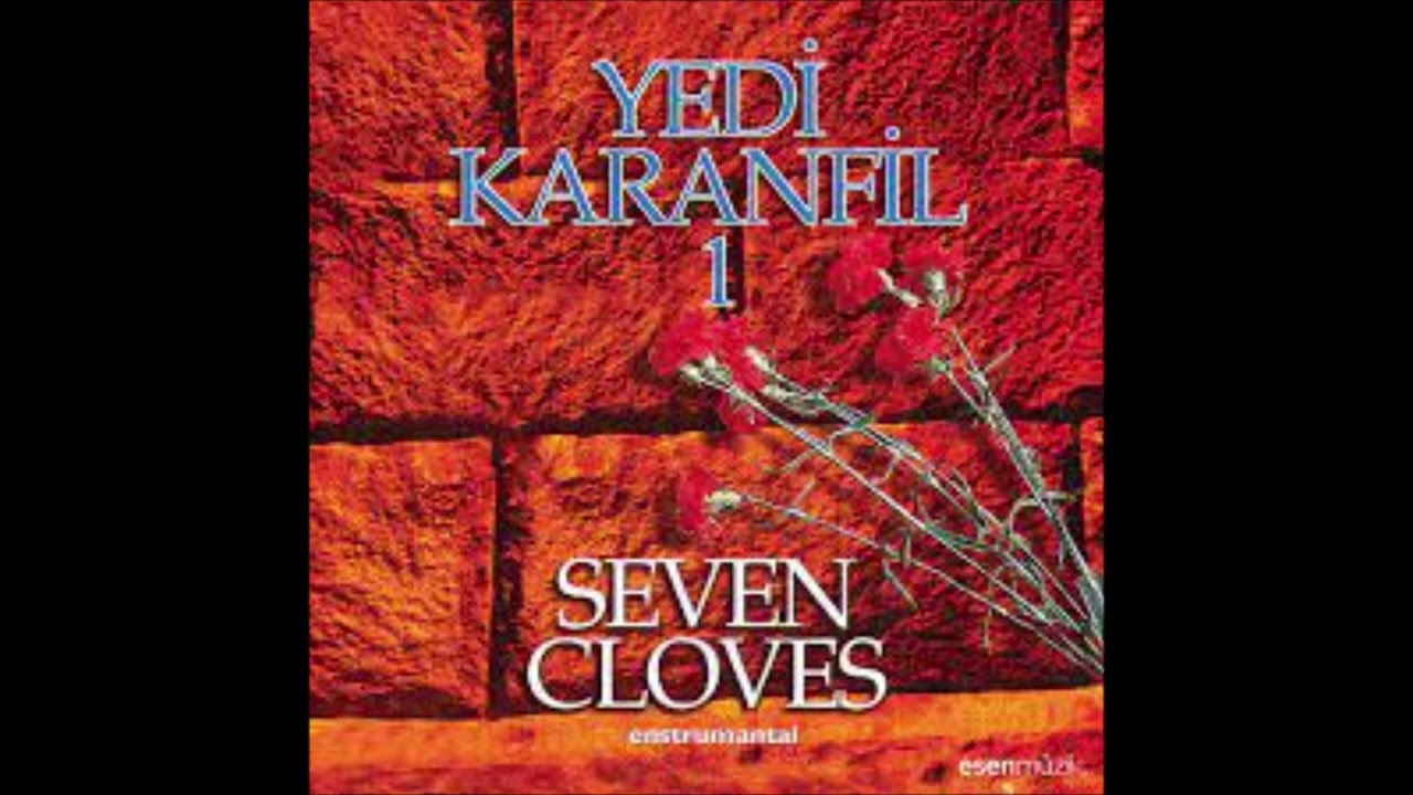 Yedi Karanfil - Yaşanılan