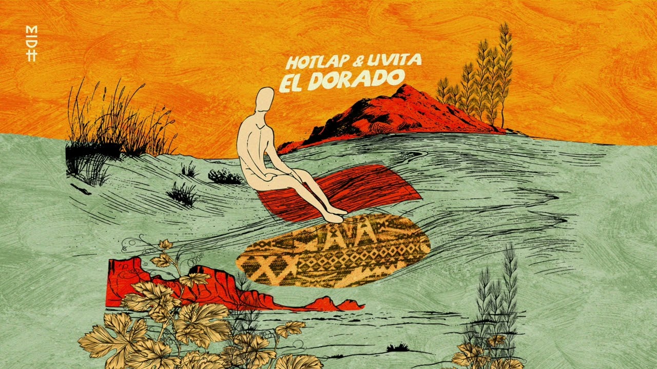 HotLap & UVITA - El Dorado (MIDH 086)