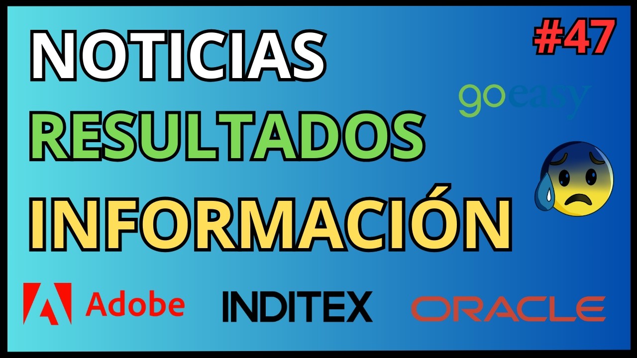 👉¡GOEASY se DESPLOMA un 60% en BOLSA! ¿INVERTIR en ADOBE? ¿ORACLE es una OPORTUNIDAD?😱🚀