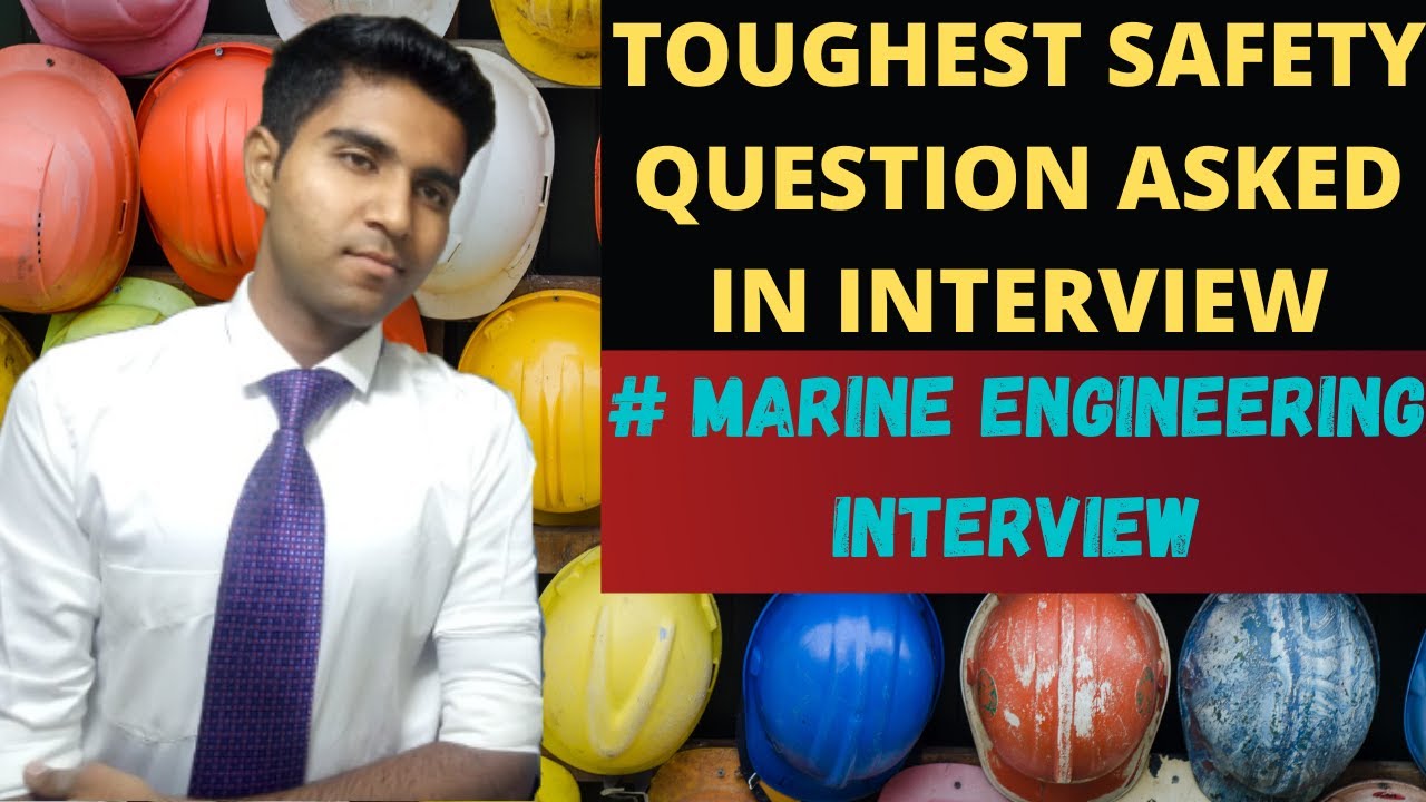 Toughest Safety Question asked | Marine Engineering Interview