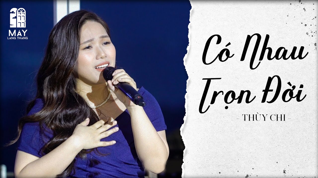 CÓ NHAU TRỌN ĐỜI ☁️ Thùy Chi chinh phục nốt cao cực mượt, khán giả đồng loạt vỗ tay