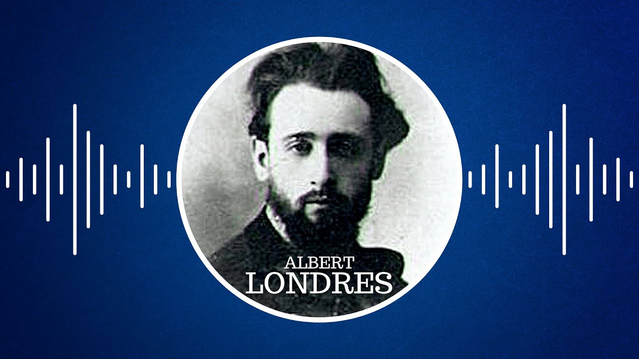 Qui était Albert Londres ?