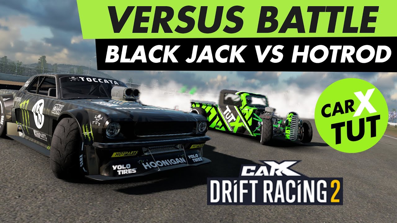 🔥VERSUS. ОБЗОР И СРАВНЕНИЕ BLACK JACK VS HOTROD В CARX DRIFT RACING 2!!!🔥