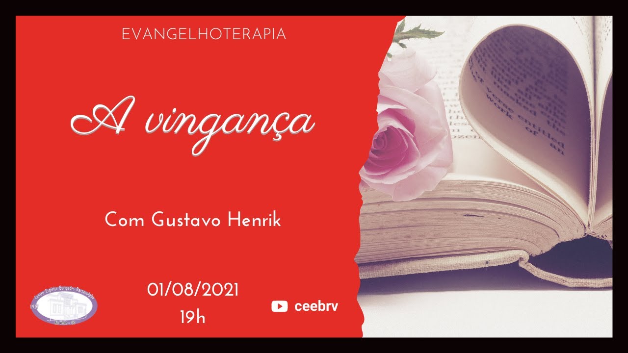 Palestra Espírita: "A  vingança"