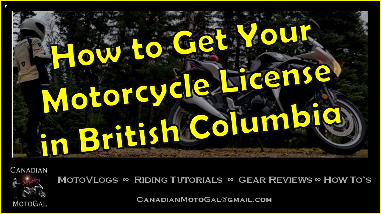 How to Get Your Motorcycle License in British Columbia | Class 6 | Class 8