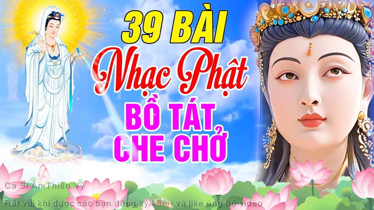 Nhạc Phật Giáo - LK Nhạc Phật Giáo Hay Nhất 2025 #79 BÀI LẠY MẸ QUAN ÂM #Nhạc Phật Ân Thiên Vỹ 2025