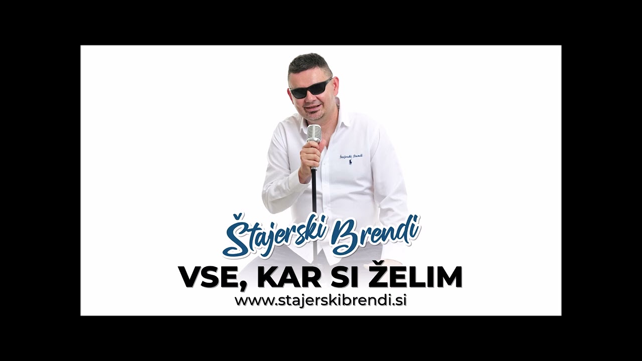Vse, kar si želim-Štajerski Brendi