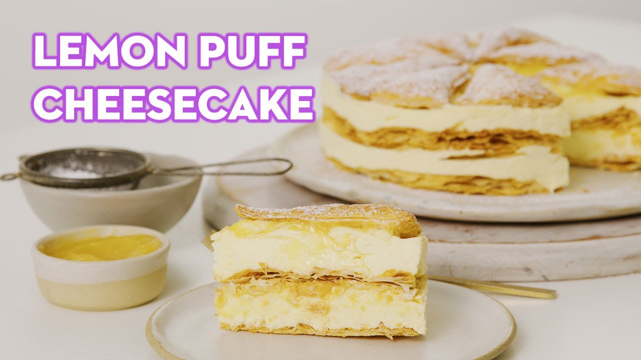 Lemon cheesecake with crispy puff pastry layers | taste.com.au