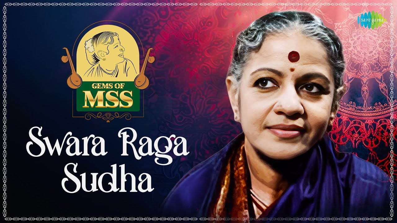 Swara Raga Sudha | M.S. Subbulakshmi | Tyagaraja | Carnatic Classical Music | Podcast