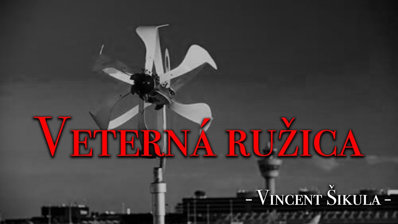 Veterná ružica | Vincent Šikula | Rozhlasová hra (1998)