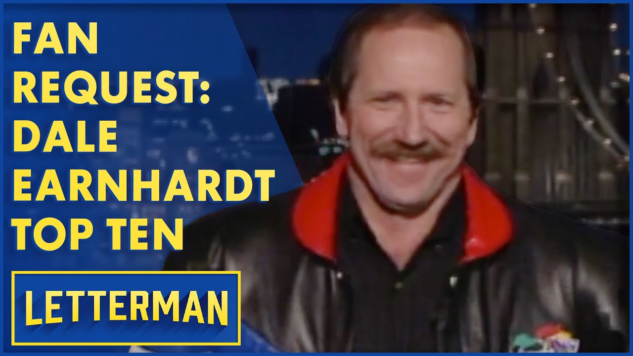 Fan Request: Dale Earnhardt's Daytona 500 Top Ten | Letterman