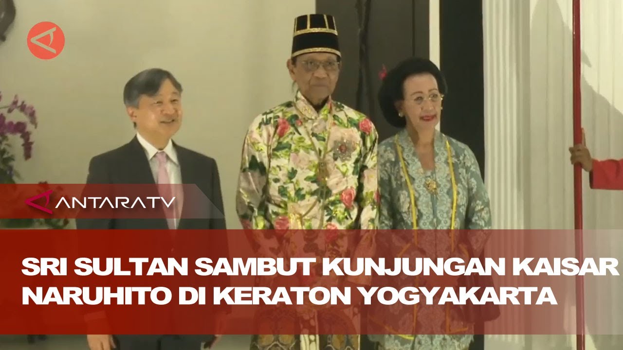 Sri Sultan sambut kunjungan Kaisar Naruhito di Keraton Yogyakarta
