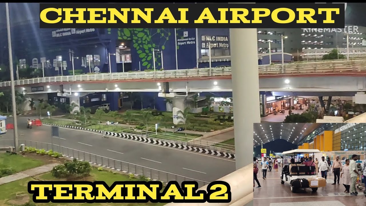 Chennai Airport || Terminal 2 || Airport Videos 2024 || International Airport