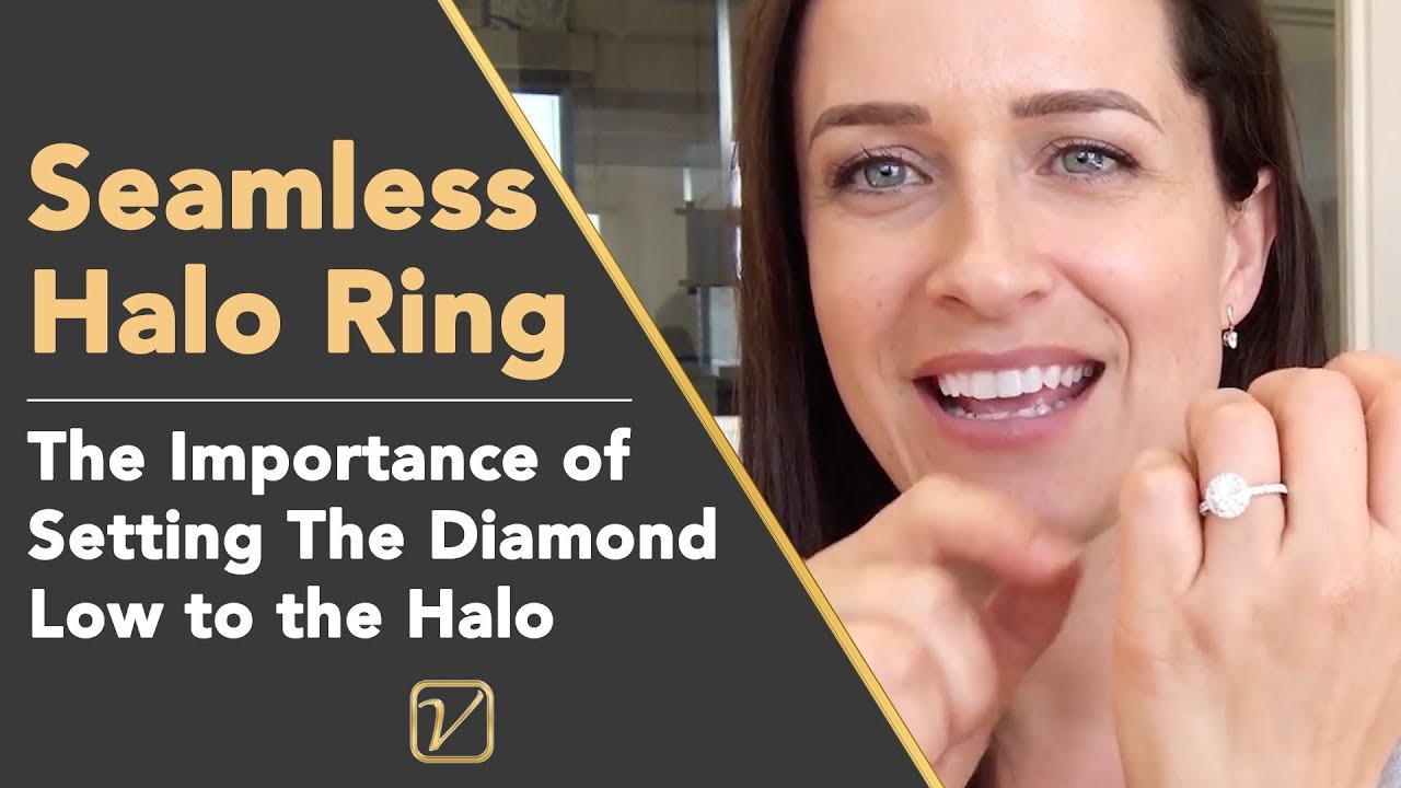 Seamless Halo Ring | Importance of Setting The Center Diamond Low on a Halo Engagement Ring