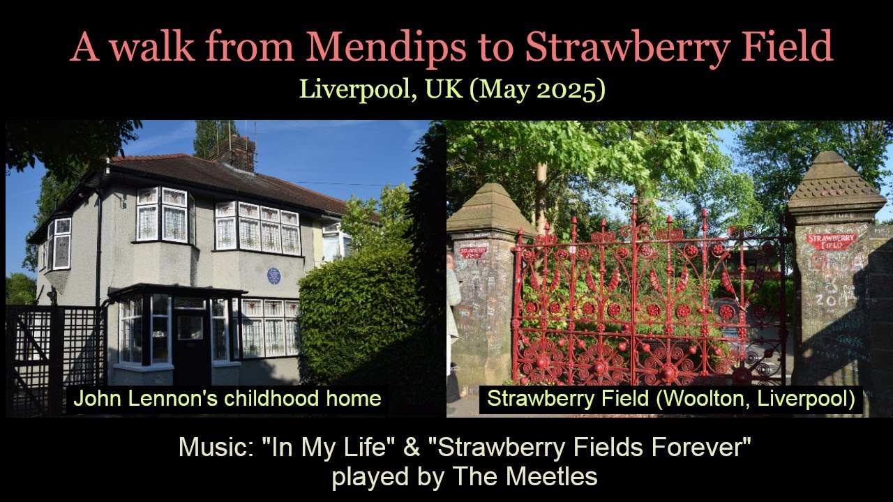 A walk from Mendips to Strawberry Field, Liverpool, UK (May 2025)