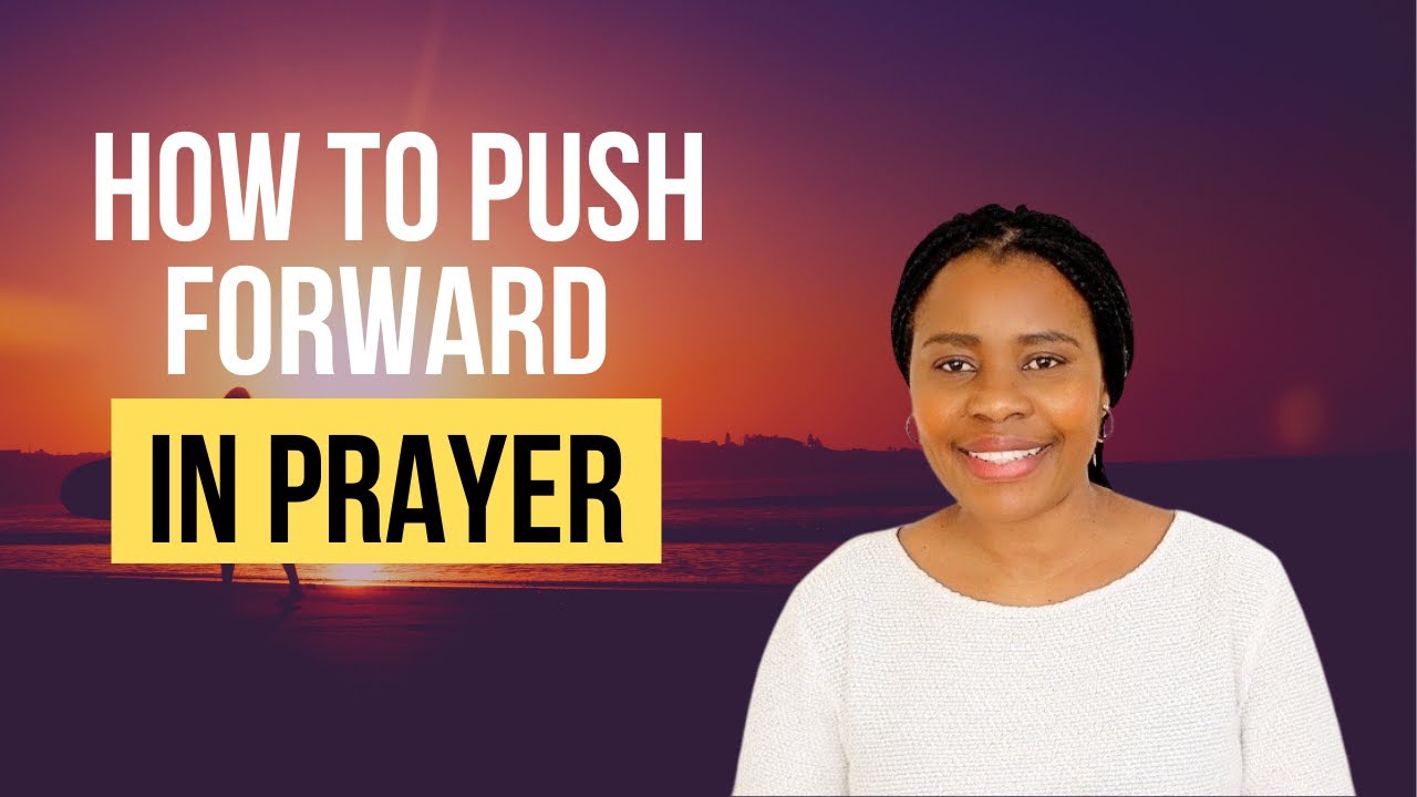 How To Gain Strength On The Prayer Altar To Push Forward