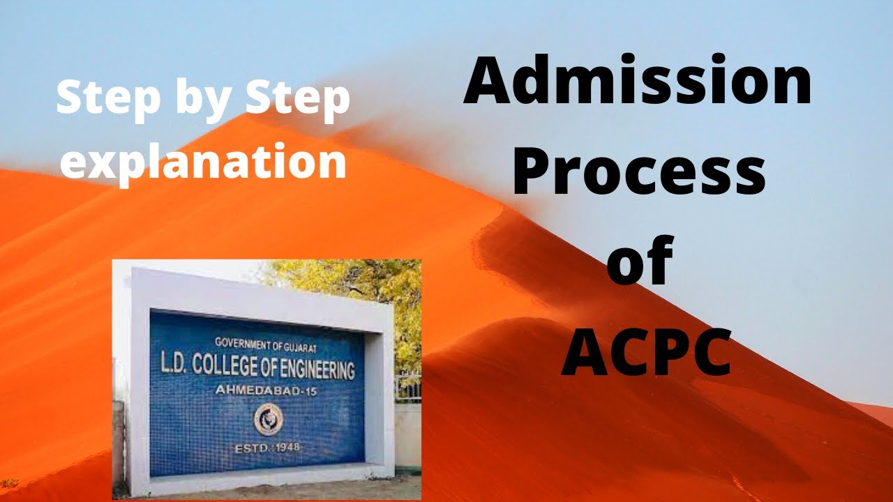 Admission Process of ACPC: Step by Step explanation