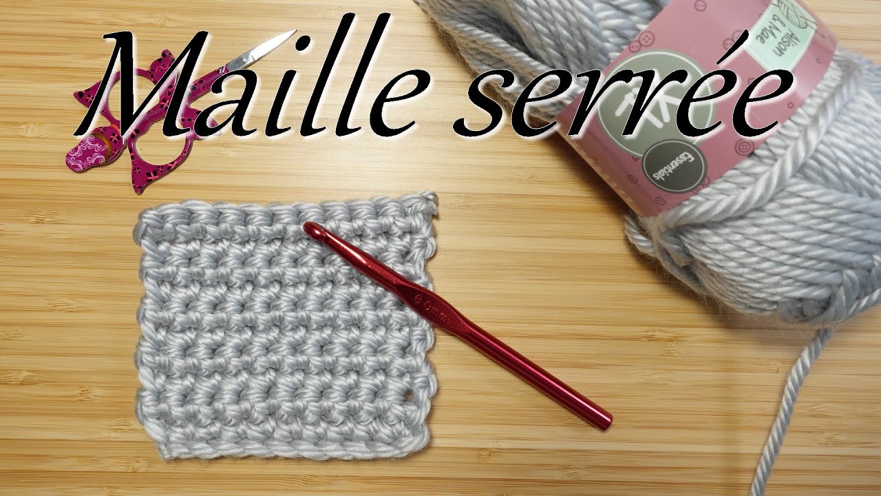 Comment faire une maille serrée au crochet