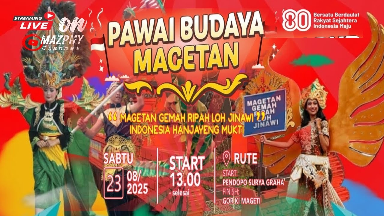 KARNAVAL & PAWAI BUDAYA KABUPATEN MAGETAN 2025