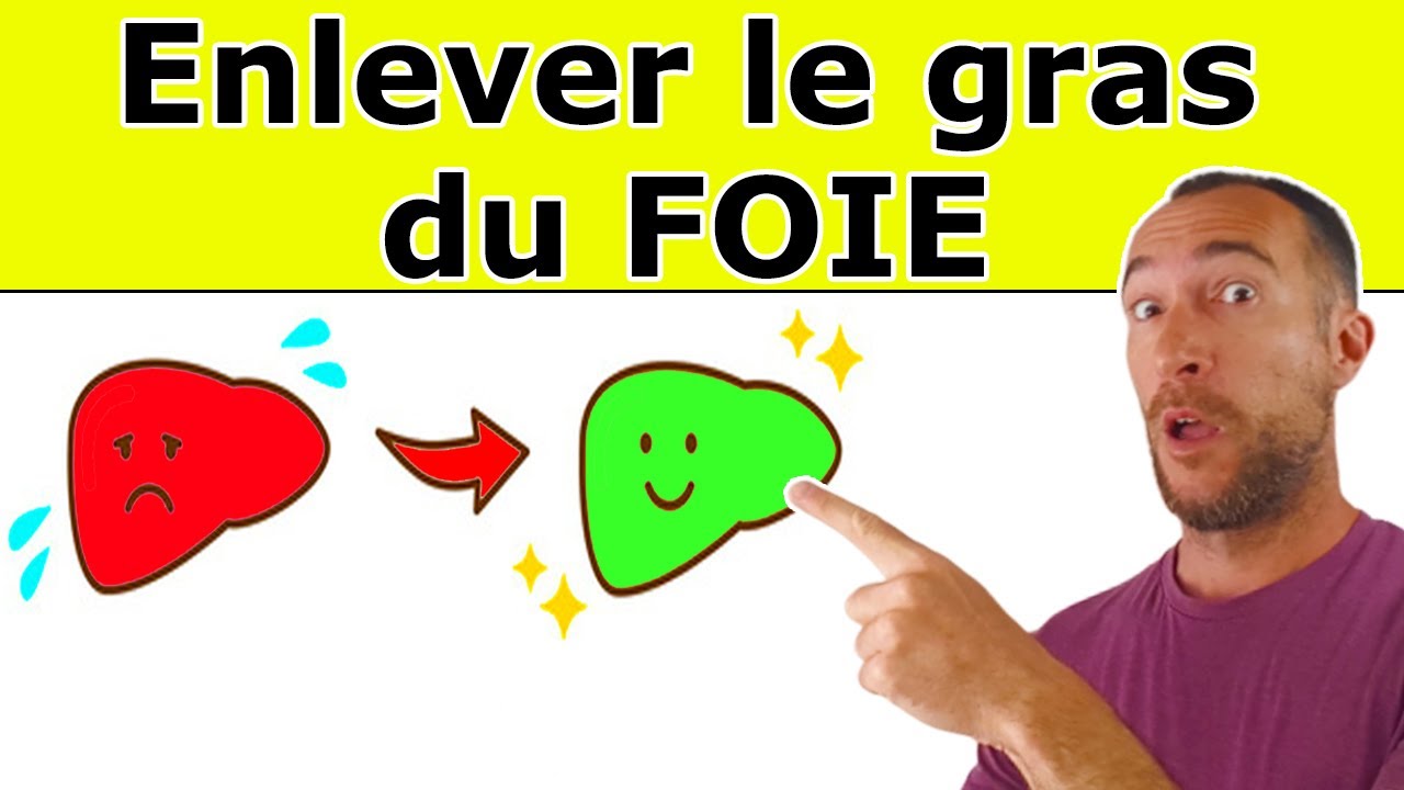 Comment &Eacute;liminer La GRAISSE Sur Le FOIE : 7 actions + 1 SUPER compl&eacute;ment