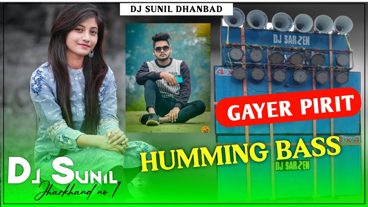 Gayer Pirit 🥰 ( Purulia Dj Song 2022 ) 😎 Power Humming Mix Dj Sunil Dhanbad